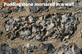Puddingstone Hertfordshire Puddingstone is a naturally occurring rock